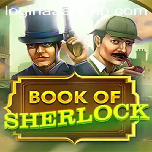 Discovering the Thrills of BookOfSherlock with AAAJILI VIP Login