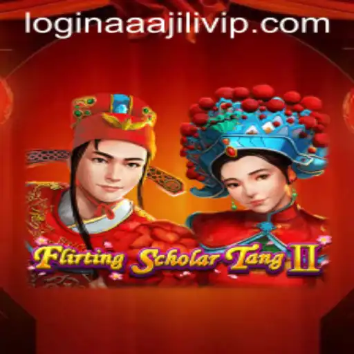 Exploring the World of Flirting Scholar Tang II and the Gateway of AAAJILI VIP Login